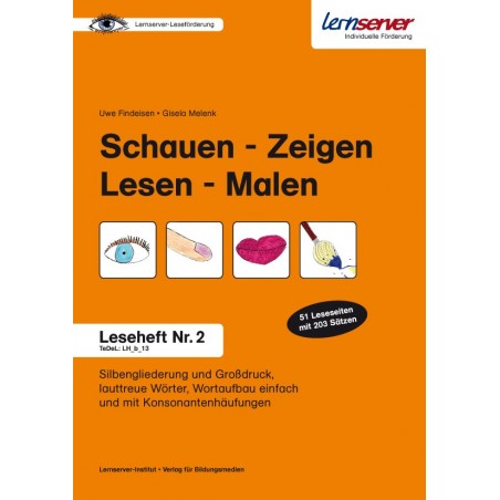 Leseheft 2: Schauen - Zeigen - Lesen - Malen